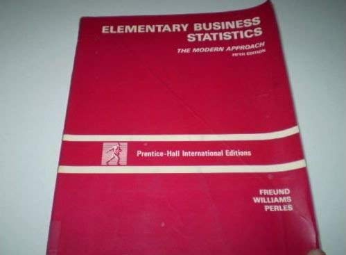 Elementary Business Statistics (9780132531702) by Freund