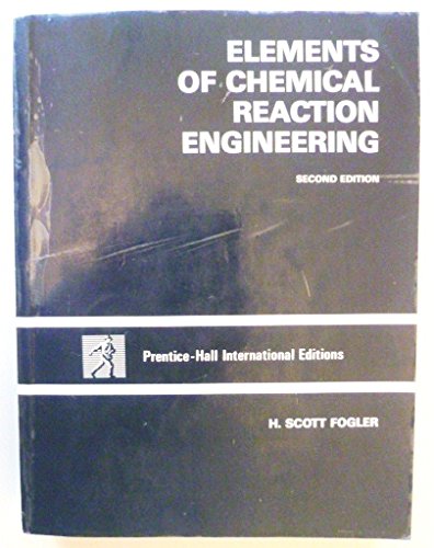 Stock image for Elements of Chemical Reaction Engineering for sale by Phatpocket Limited
