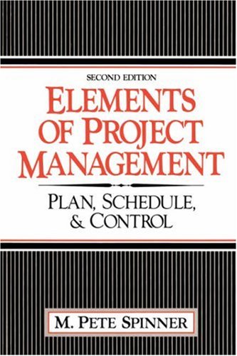 Beispielbild fr Elements of Project Management : Plan, Schedule and Control zum Verkauf von Better World Books