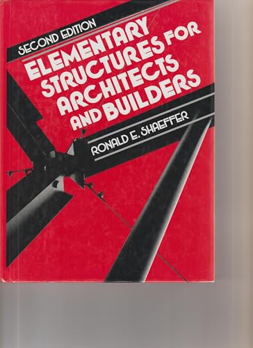 9780132532792: Elementary Structures for Architects and Builders