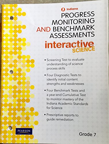 Imagen de archivo de Interactive Science Grade 7: Indiana Progress Monitoring and Benchmark Assessments a la venta por Nationwide_Text