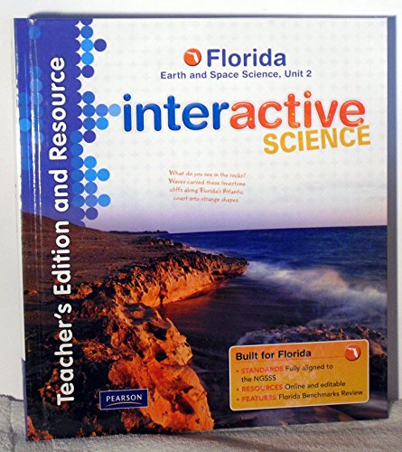 Stock image for Teacher's Edition And Resource, Florida Earth And Space Science, Unit 2 (Interactive Science) ; 9780132538534 ; 0132538539 for sale by APlus Textbooks