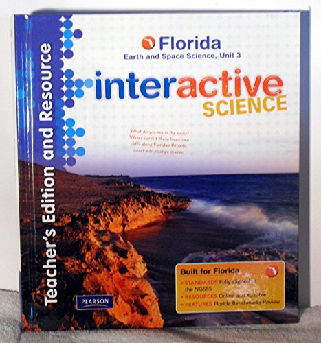 Stock image for Teacher's Edition And Resource, Florida Earth And Space Science, Unit 3 (Interactive Science) ; 9780132538541 ; 0132538547 for sale by APlus Textbooks