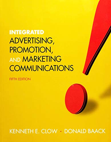 Beispielbild fr Integrated Advertising, Promotion and Marketing Communications (5th Edition) zum Verkauf von SecondSale