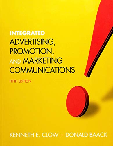 Stock image for Integrated Advertising, Promotion, and Marketing Communications for sale by Better World Books