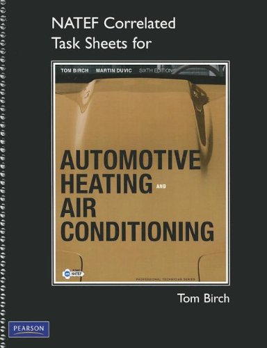 Stock image for NATEF Correlated Task Sheets for Automotive Heating and Air Conditioning (Professional Technician) for sale by HPB-Red