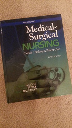 Imagen de archivo de Medical-Surgical Nursing, Volume 2: Critical Thinking in Patient Care (Medical Surgical Nursing - LeMone) a la venta por SecondSale