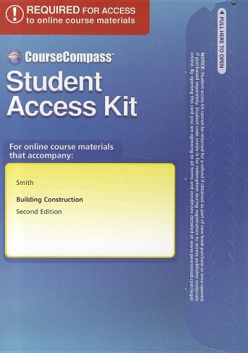 Coursecompass Student Access Code Card for Building Construction (9780132542159) by Smith, Michael