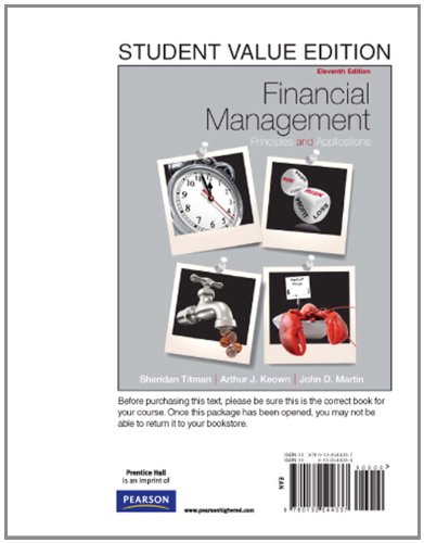 Beispielbild fr Financial Management: Principles and Applications, Student Value Edition zum Verkauf von BooksRun