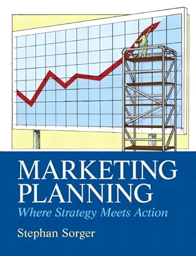 9780132544702: Marketing Planning: Where Strategy Meets Action