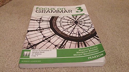 Stock image for Focus on Grammar 3 for sale by Better World Books: West