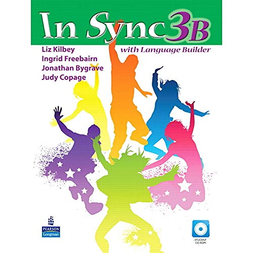 In Sync 3b (9780132546782) by Kilby, Liz; Freebairn, Ingrid; Bygrave, Jonathan; Copage, Judy