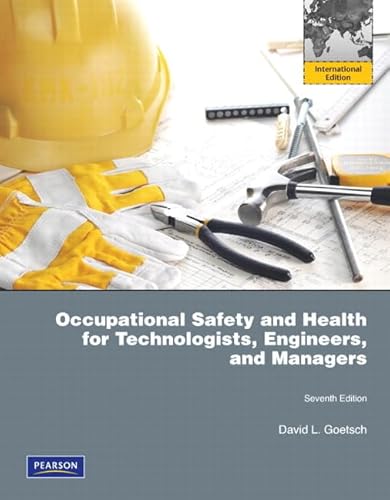 9780132547086: Occupational Safety and Health for Technologists, Engineers, and Managers: International Edition