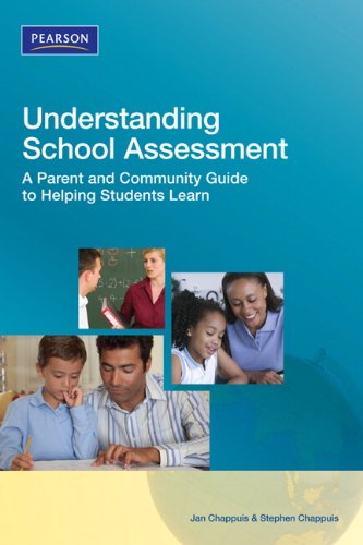 Stock image for Understanding School Assessment: A Parent and Community Guide to Helping Students Learn for sale by ThriftBooks-Atlanta