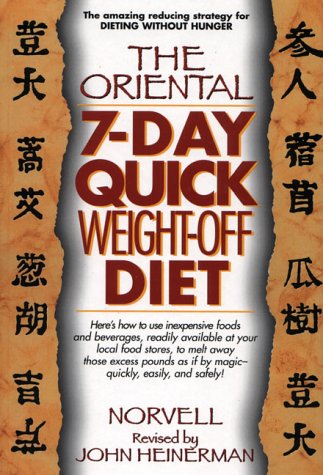 Imagen de archivo de The Oriental 7-Day Quick Weight-Off Diet a la venta por SecondSale