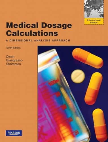 Imagen de archivo de Medical Dosage Calculations : A Dimensional Analysis Approach: International Edition a la venta por The Slavic Collection