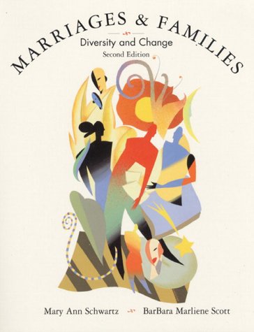Stock image for Marriages and Families: Diversity and Change for sale by Mispah books