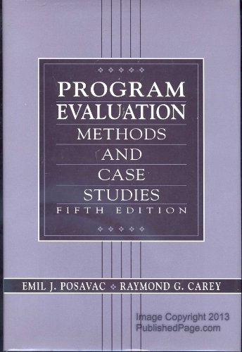 Stock image for Program Evaluation: Methods and Case Studies (5th Edition) for sale by SecondSale