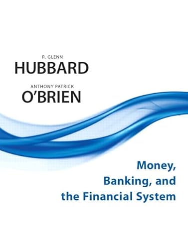 9780132553452: Money, Banking, and the Financial System: United States Edition (Myeconlab Series)