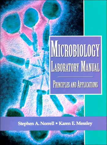 9780132553735: Microbiology Lab Manual: Principles and Applications
