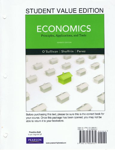 9780132555234: Economics: Principles, Applications and Tools: United States Edition (Pearson Series in Economics)