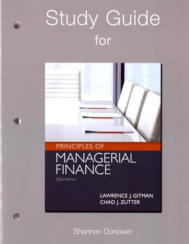 Beispielbild fr Study Guide for Principles of Managerial Finance zum Verkauf von Wonder Book