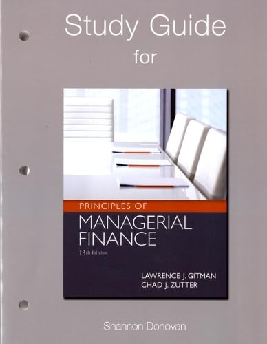 9780132555685: Study Guide for Principles of Managerial Finance