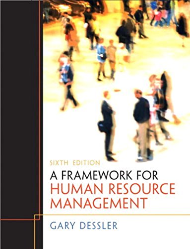 Imagen de archivo de A Framework for Human Resource Management a la venta por BooksRun
