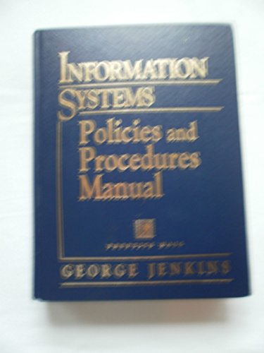 9780132558457: Information Systems Policies and Procedures Manual