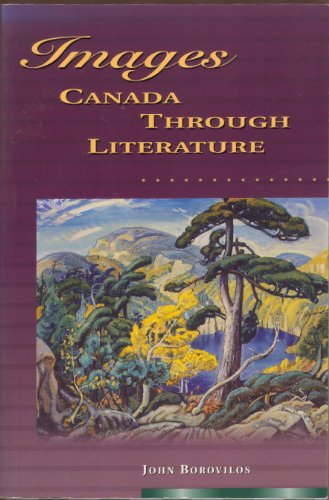 Beispielbild fr Images CANADA Through Literature zum Verkauf von Textbook Pro