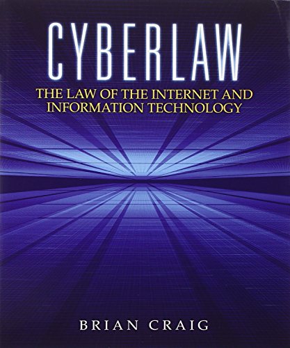 9780132560870: Cyberlaw: The Law of the Internet and Information Technology