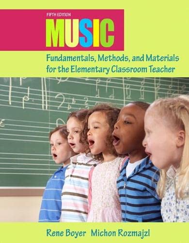 Imagen de archivo de Music Fundamentals, Methods, and Materials for the Elementary Classroom Teacher a la venta por Better World Books