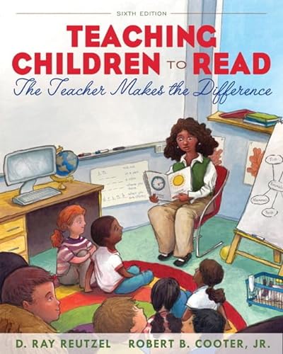 Stock image for Teaching Children to Read: The Teacher Makes the Difference (6th Edition) for sale by Indiana Book Company