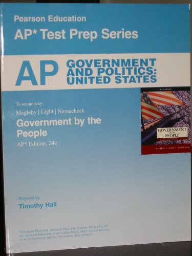 Stock image for AP Government and Politics: United States, To accompany: Government by the People (AP* Test Preparation Series) for sale by Wonder Book