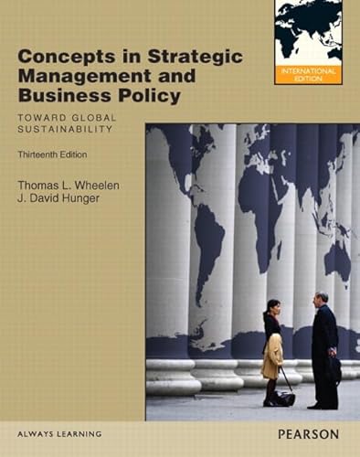 Stock image for Concepts in Strategic Management and Business Policy: Toward Global Sustainability: International Version for sale by Phatpocket Limited