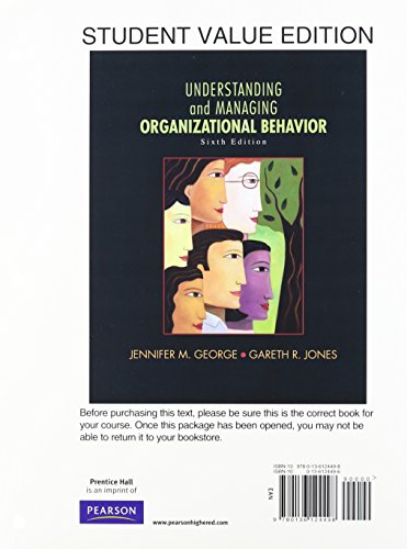 9780132574884: Understanding and Managing Organizational Behavior
