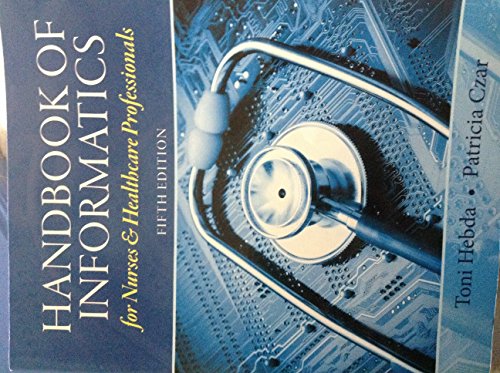 Beispielbild fr Handbook of Informatics for Nurses & Healthcare Professionals (5th Edition) zum Verkauf von BooksRun