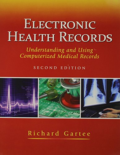 Imagen de archivo de Electronic Health Records: Understanding and Using Computerized Medical Records with Medcin CD (2nd Edition) a la venta por Irish Booksellers