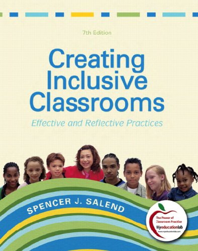 Beispielbild fr Creating Inclusive Classrooms: Effective and Reflective Practices, Student Value Edition (7th Edition) zum Verkauf von SecondSale