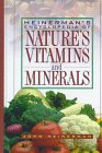 9780132585002: Heinerman's Encyclopedia of Nature's Vitamins and Minerals