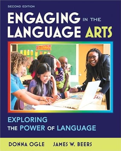 Imagen de archivo de Engaging in the Language Arts: Exploring the Power of Language (2nd Edition) a la venta por Iridium_Books