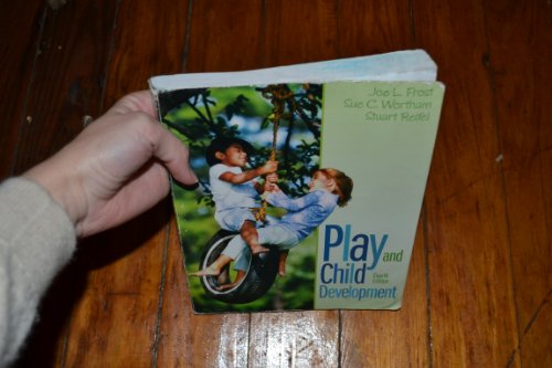 Play and Child Development (9780132596831) by Frost, Joe; Wortham, Sue; Reifel, Stuart