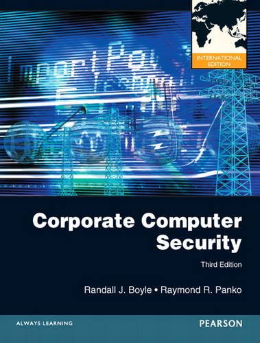 9780132599023: Corporate Computer Security: International Edition