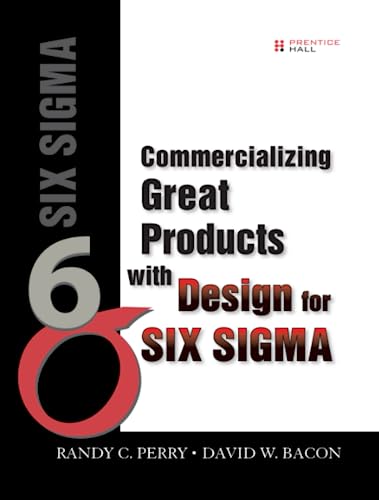 Stock image for Commercializing Great Products with Design for Six Sigma (paperback) for sale by Revaluation Books