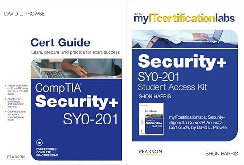 CompTIA Security+ Cert Guide with myITcertificationlabs Bundle (SYO-201) (9780132603638) by Harris, Shon; Prowse, David L.