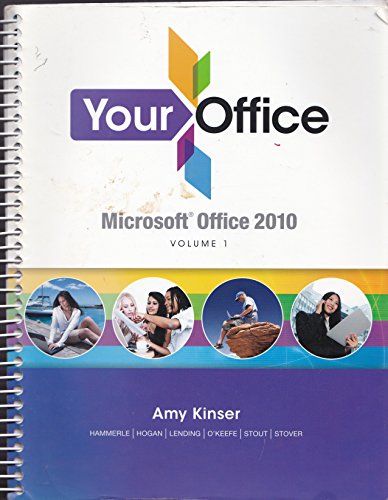 Stock image for Your Office: Microsoft Office 2010, Volume 1 for sale by Cambridge Rare Books