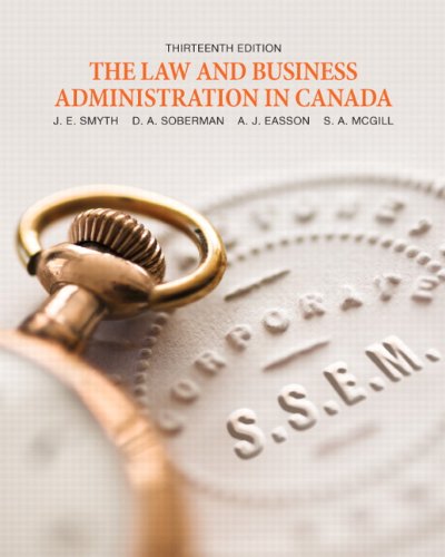 9780132604796: The Law and Business Administration in Canada (13th Edition)