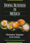 Stock image for Doing Business in Mexico (Prentice Hall Emerging World Markets) for sale by POQUETTE'S BOOKS