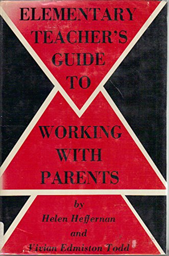 Stock image for Elementary Teacher's Guide to Working with Parents for sale by Better World Books