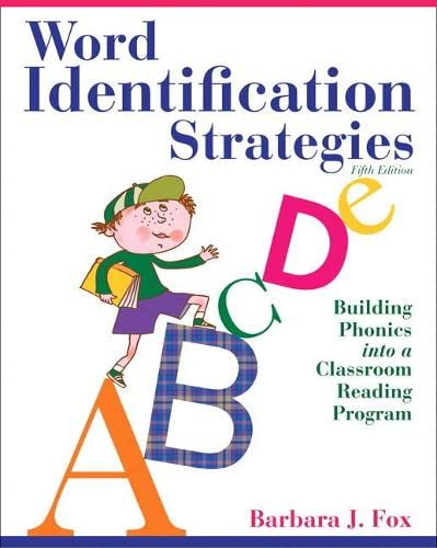 Beispielbild fr Word Identification Strategies : Building Phonics into a Classroom Reading Program zum Verkauf von Better World Books
